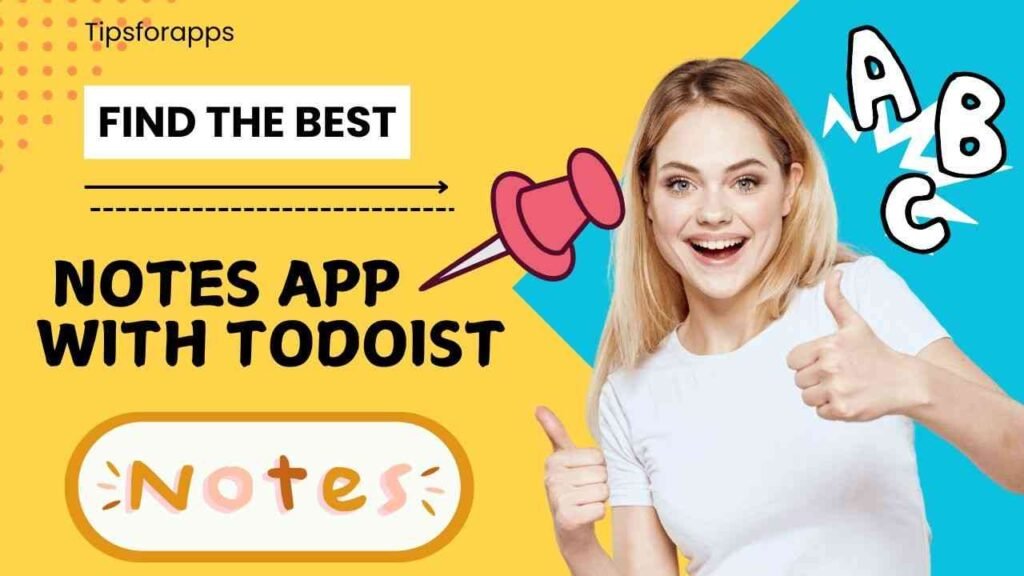 Best Notes App with Todoist